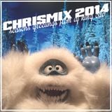 Chrismix 2014!