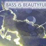 gümixradio 270 "BASS iS BEAUTYFUL"