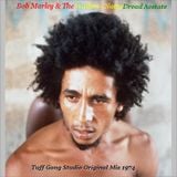 Bob Marley - Natty Dread Acetate - Tuff Gong Studio Original Mix