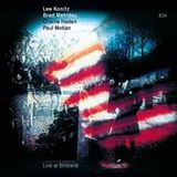Lee Konitz / Brad Mehldau / Charlie Haden / Paul Motian - Live At Birdland (ECM