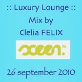 Clelia FELIX - Luxury Lounge - Sceenfm - September 26