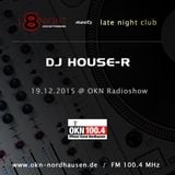 L8Night meets Late Night Radio Show @ OKN - 19.12.15