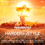 HARDERmySTYLE PODCAST 001 by AUDIOBYTEZ