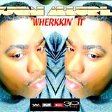 WHERKKIN' IT - VJUAN ALLURE