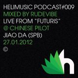Helimusic Podcast #009 by Rudevibe