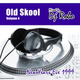 Old Skool Volume 4 (NYE 1999)