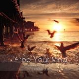 Free Your Mind vol.016 - mixed by cammiloo