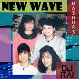 DJRaiV - NewWave Mashup Mix