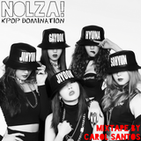 Nolza! Kpop Domination #8 - Mixtape by Carol Santos