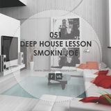 Smokin Joe - Deep House Lesson 051