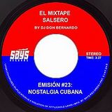 El Mixtape Salsero de Don Bernardo - Emisión 023