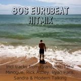 80's Eurobeat Hitmix