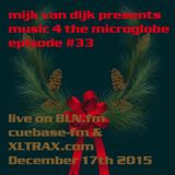 Music 4 The Microglobe #33 (December 2015)