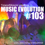 MUSIC EVOLUTION #103