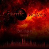 Cosmic Waves - Dark side - 2