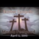 Mama Feelgood - Easter Gospels
