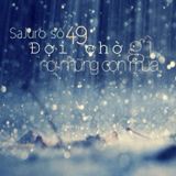 SaJuro số 49 - Đợi chờ gì nơi những cơn mưa?