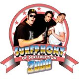 Surfphony of Derstruction 2000: Episode 8 - FAT STAX OF WAX