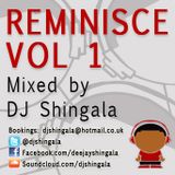 Reminisce Vol 1 - Hip-Hop / Rap / R&B / Classics Mix (1997 - 2007) - DJ Shingala