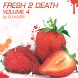 2009_DJ Kasir - Fresh 2 Death vol. 4