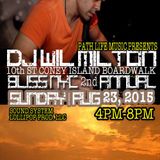 DJ Wil Milton LIVE @ Coney Island 10th Street Boardlwak 8.23.15 Part 1