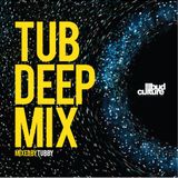 Tub Deep Mix by Tubby