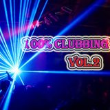 100% CluBBing Music VoL.2