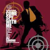 COME SPY WITH ME