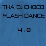 FLASH DANCE 4:8