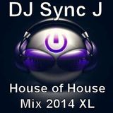 House of House Mix