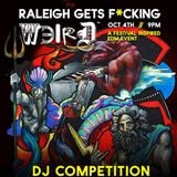 Raleigh Gets F*cking Weird
