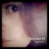 bzzztape #2