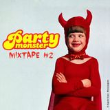 Party Monster, A Halloween Event - Mixtape #2