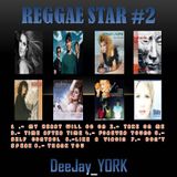 REGGAE STAR #2