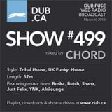 DUB:fuse Show #499 (March 9, 2013)