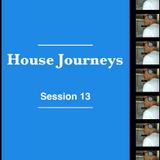 Sergio Martínez presents "House Journeys" - Session 13 - November 29, 2013.