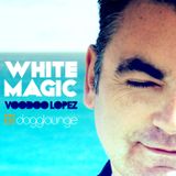 VOODOO LOPEZ: WHITE MAGIC