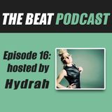 Episode Sixteen: Hosted by Hydrah