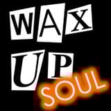 Wax Up! SOUL