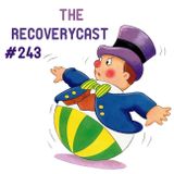 Toadcast #243 - The Recoverycast