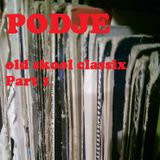 Old Skool Classix part 1