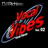 DJ Richiere - Vocal Vibes 02 (Vocal Trance Mix)