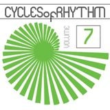 Cycles of Rhythm Vol.7