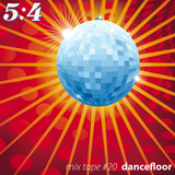Mix Tape #20 : Dancefloor