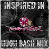 Hugh Bash Mix: Inspired In Tomorrowland