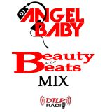 DJ Angelbaby - Beauty & The Beats Mix 02/17/15