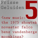 Frisse geluiden aflevering 5