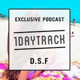 Relax Yourself Girl - 1DAYTRACK Exclusive Podcast 8 | 2013