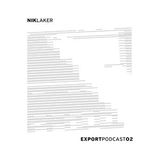 Export Podcast 002 - Nik Laker