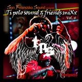 Ti Polosound and friends volume 4 -Lovelyness-